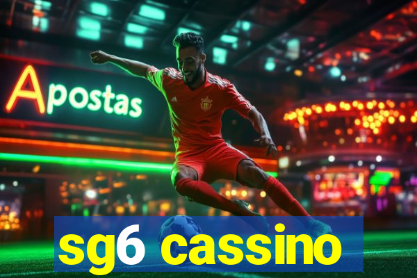 sg6 cassino